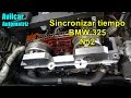 Como poner a tiempo motor de bmw 325 n52 avilcar