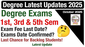 AKNU Degree 1st 3rd & 5th Sem Reg/Supply Exams Update Degree Exams Official Update October 2025