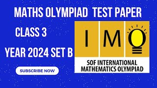 IMO/ Maths Olympiad test paper CLASS 3/ year 2024 SET B/SOF