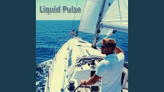 Liquid Pulse