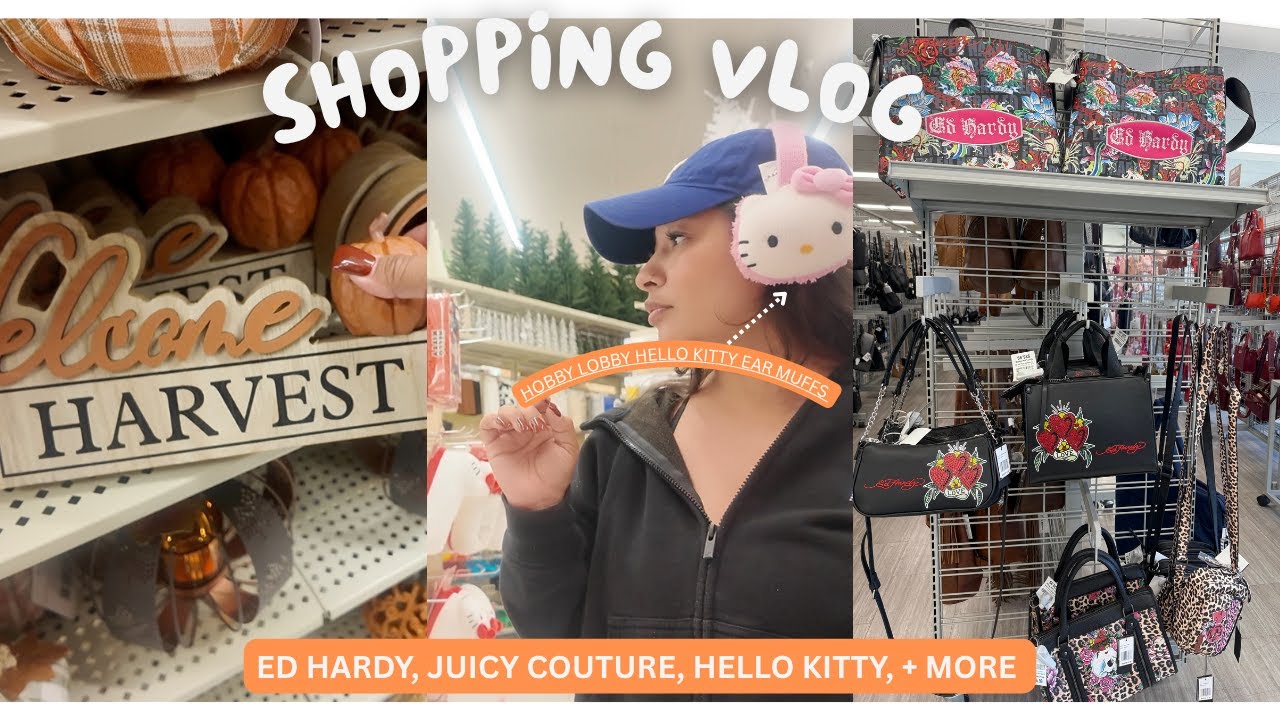 RANDOM SHOPPING VLOG! JUICY, HK, ED HARDY AND MORE!