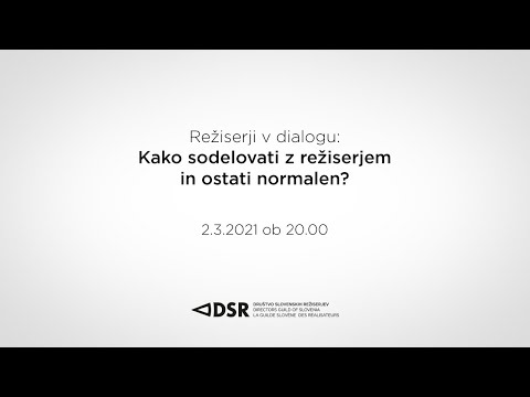 Video: Kako Govoriti Z Režiserjem