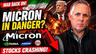 MICRON In Danger?! US Iranian War Back On! screenshot 3