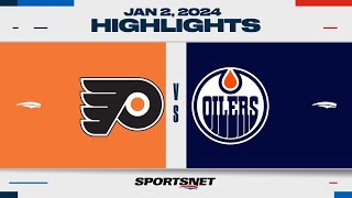 NHL Highlights | Flyers vs. Oilers - January 2, 2024