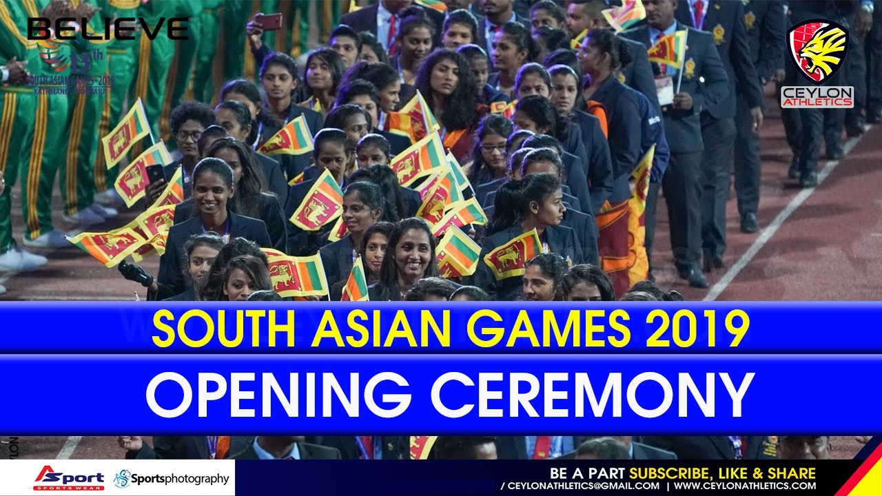 Opening Ceremony  South Asian Games 2019