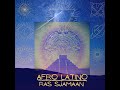 The Best Of Cumbia - Afro Latino - Ras Sjamaan