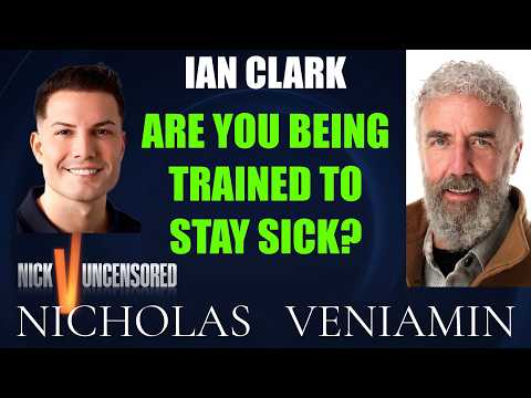 Ian Clark Discusses Are You Being Trained To Stay Sick with Nicholas Veniamin