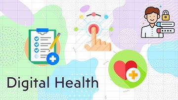 Digital Health Explained in 9 Minutes