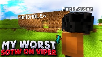 (ViperMC) My WORST SOTW on Viper...