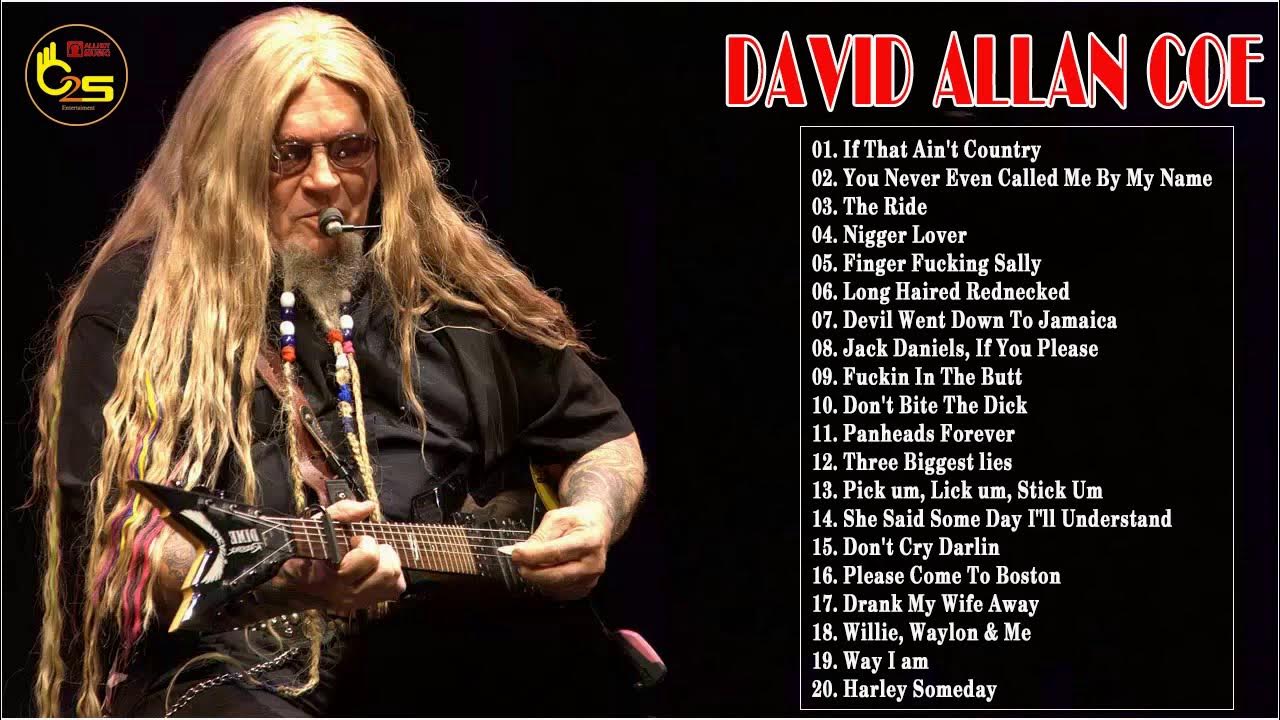 The Perfect Country And Western Song David Allan Coe Lyrics David Allan Coe Greatest Hits Album - David Allan Coe Best Country Song