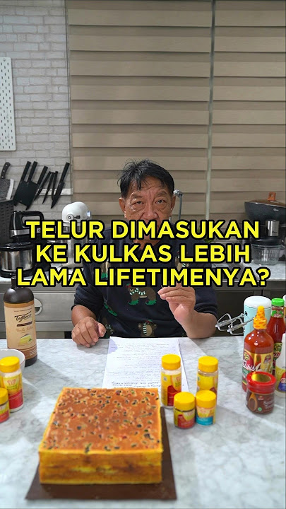 Telur di masukkan ke kulkas lebih lama Lifetimenya? #tipsfromthechef