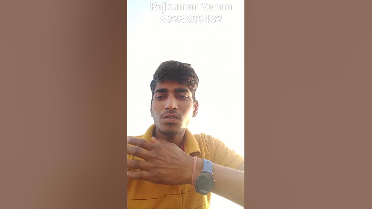 rajkumar Verma 8923889482 - YouTube