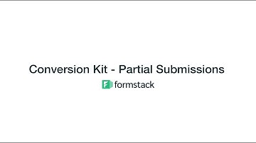 How to enable Partial Submissions using Formstack Forms