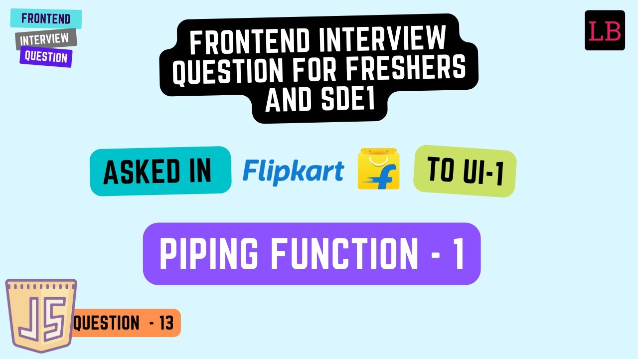 I solved the Flipkart UI -1 Interview Question | Piping Function - YouTube