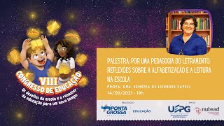 Palestra: Por uma Pedagogia do letramento: reflexões sobre a alfabetização e a leitura na Escola screenshot 4