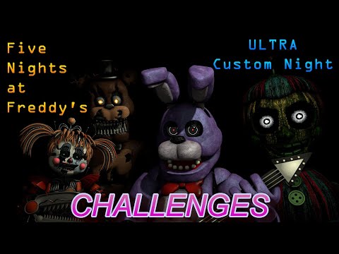 So many Animatronics) FNaF: Ultra Custom Night - FNaF 1 Challenge  Complete!!! (PC HD) [1080p60FPS] 