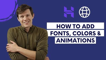 How to Add/Change Fonts, Colors & Animations | Hostinger Website