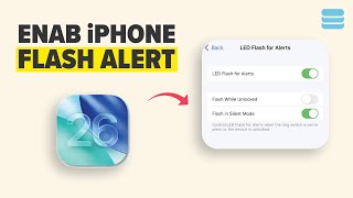 Cómo activar Flash para alertas en iPhone en 2026 Nueva función screenshot 3