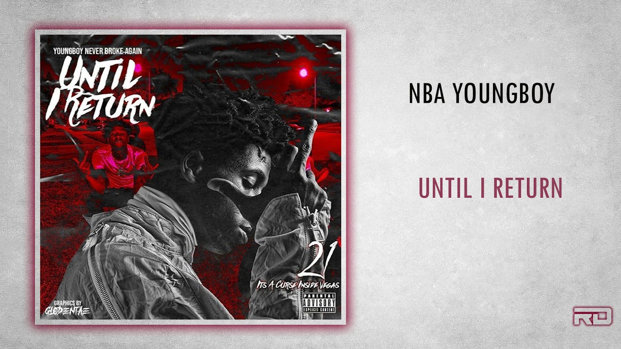 NBA YoungBoy Chopper City [Until I Return] YouTube