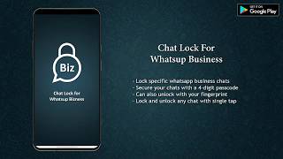 Chat Lock For Whatsup Business screenshot 5