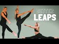 HOW TO IMPROVE DANCE LEAPS | Tips & exercises for better leaps