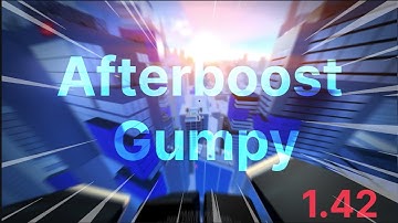 Afterboost Gumpy Tutorial 1.42 | Parkour Reborn