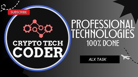 ALX: 0x04. PROFESSIONAL TECHNOLOGIES COMPLETE TASK