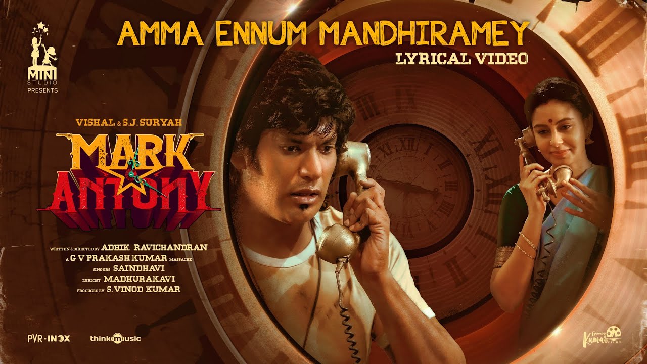 Amma Ennum Mandhiramey Lyric Video  Mark Antony  Vishal  SJSuryah  GV Prakash  Adhik