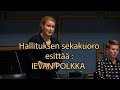 Hallituksen sekakuoro esitt