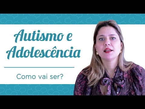 Vídeo: Por Que Precisamos Conversar Sobre Autismo E Puberdade