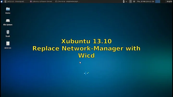 Xubuntu 13.10 - Replace Network-Manager with WiCD