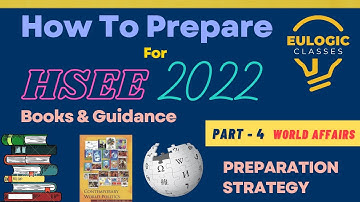 HSEE PREPARATION STRATEGY AND BOOKS || WORLD AFFAIRS SECTION || HSEE 2022 || EULOGIC CLASSES