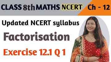 Q 1, Ex 12.1 - Factorisation - Chapter 12 - Class 8th maths NCERT | maths new syllabus ncert