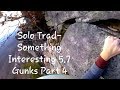 #190 Solo Trad Climbing Something Interesting 5.7 at the Gunks Part 4 (Subscribe for new videos)