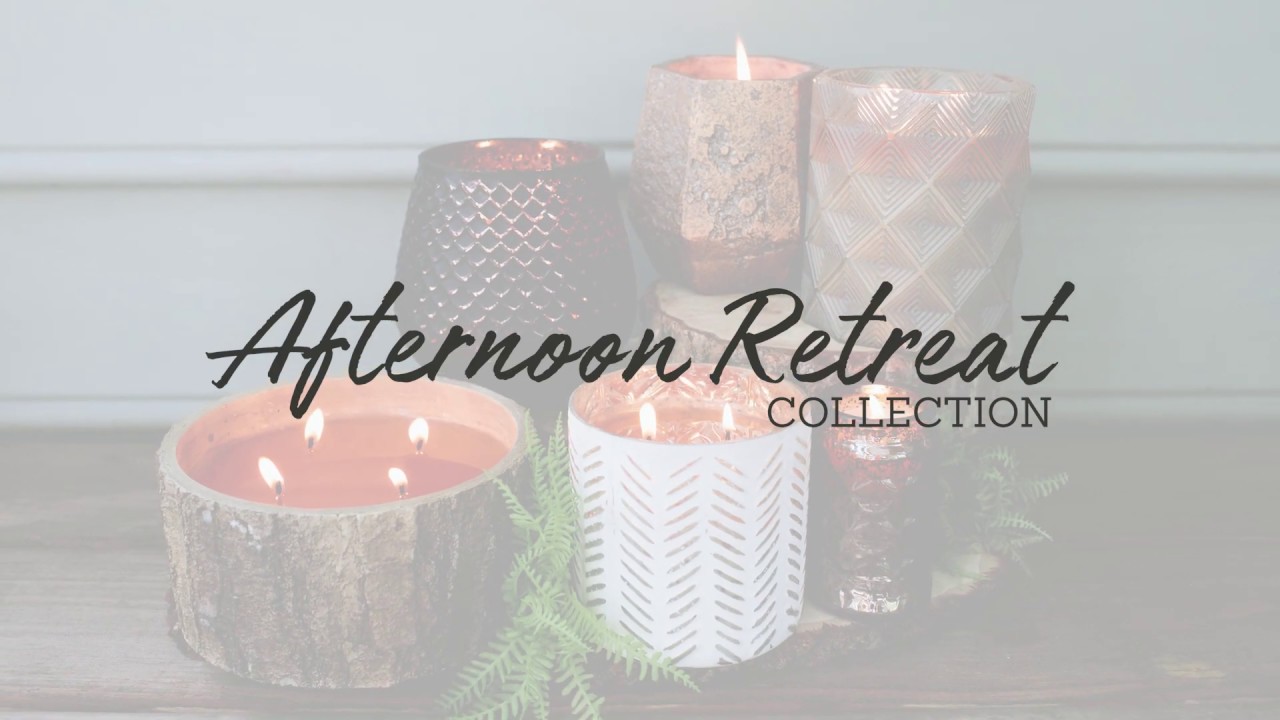 The Afternoon Retreat Collection by Bridgewater Candle Company YouTube