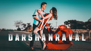 Darshan Raval Mashup 2024 | Dj Rash | GK Official Lofi | Romantic Love Mashup | Saajan Ve | Mannat