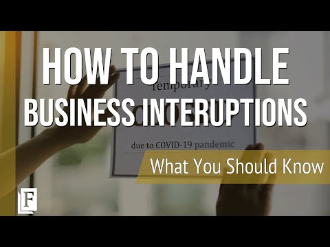 How To Handle Interruptions In Your Business - Cash Flow, Leases, Insurance, Employees & More