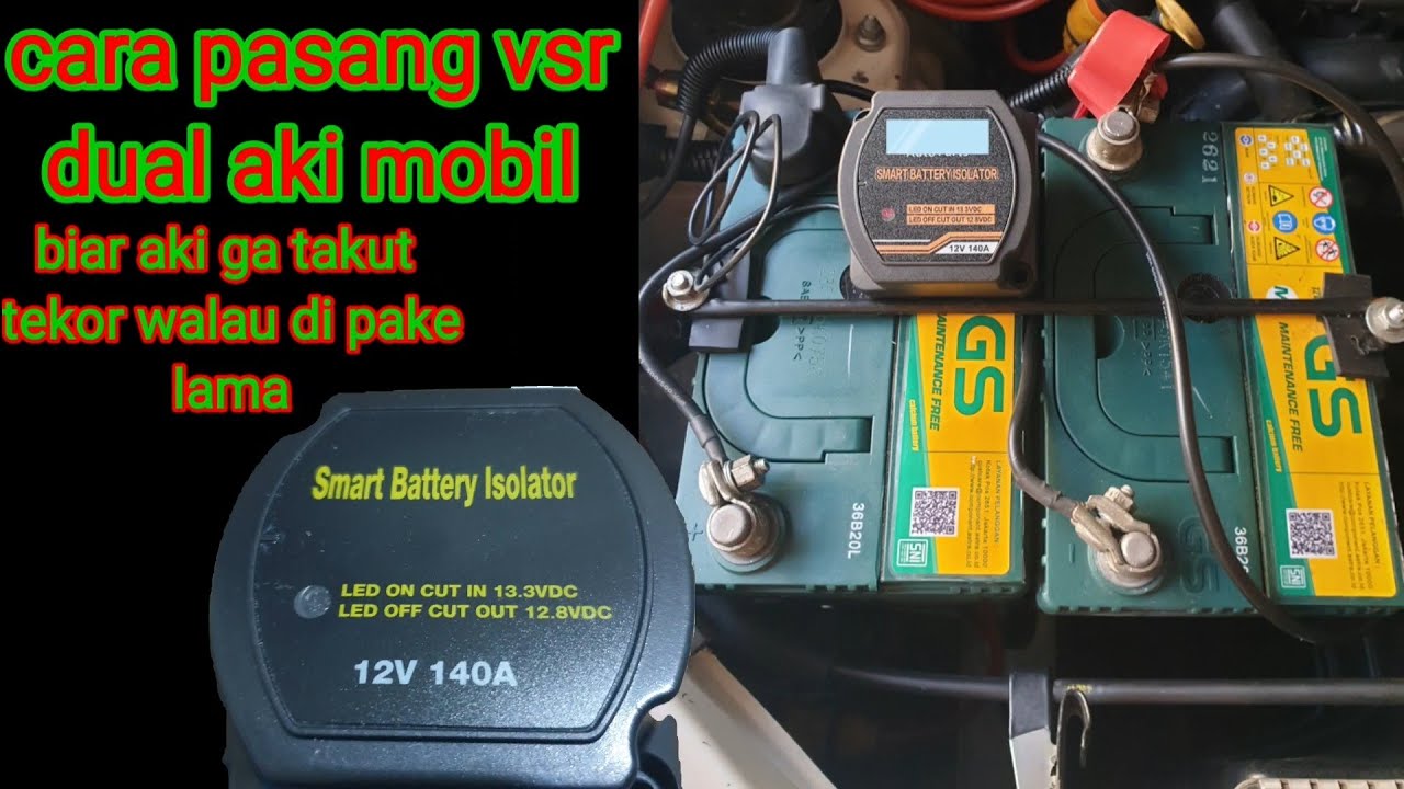cara pasang smart isolator dual dobel battery accu mobil 12volt vsr