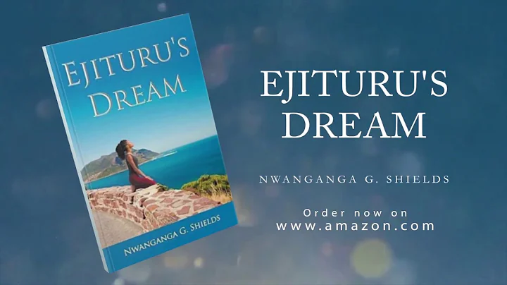 Ejituru's Dream by Nwanganga Shields