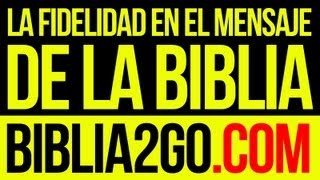 La Fidelidad De La Biblia