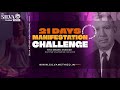 21day manifestation challenge manifest anything you want in just 21 days