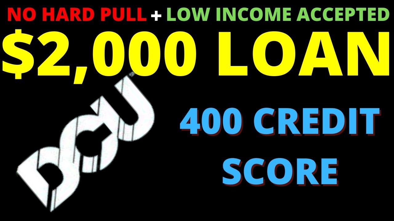 2000 Loan With No Credit Check 400 BAD CREDIT SCORE LOANS | BEST PERSONALS FOR BAD CREDIT SCORE