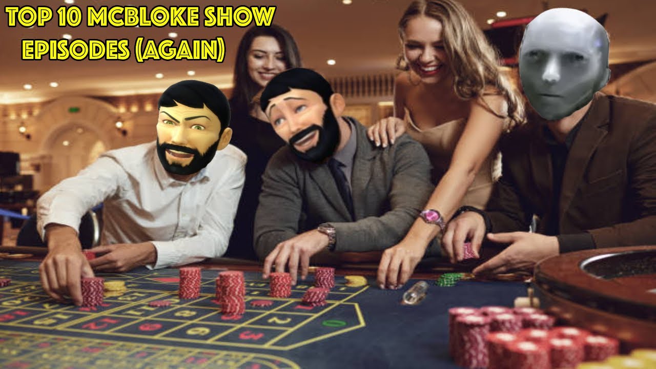 Top 10 McBloke Show Episodes (Again)