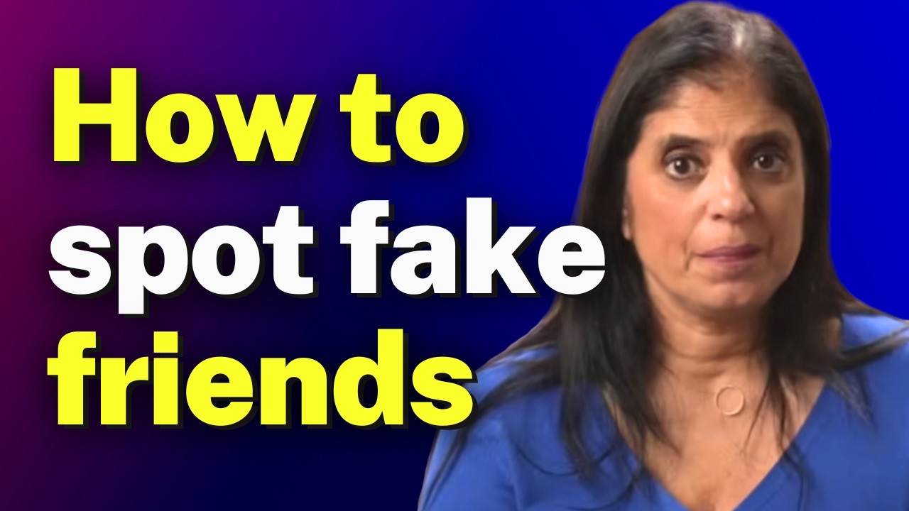 How to spot fake friends