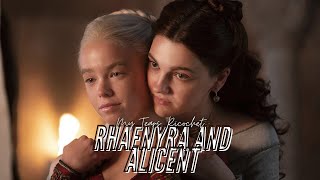 Rhaenyra and Alicent - My Tears Ricochet