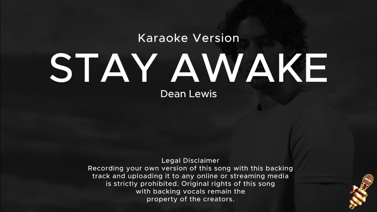 Dean Lewis - Stay Awake (Karaoke Version) - YouTube