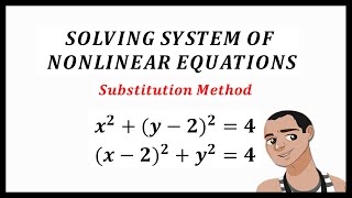 NONLINEAR EQUATIONS(Substitution Method) - Part 2