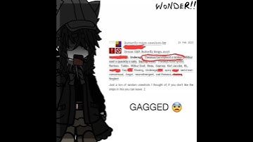 GAGGED 😨 || butterfly reign related || TW: p0ppytwt 🤢