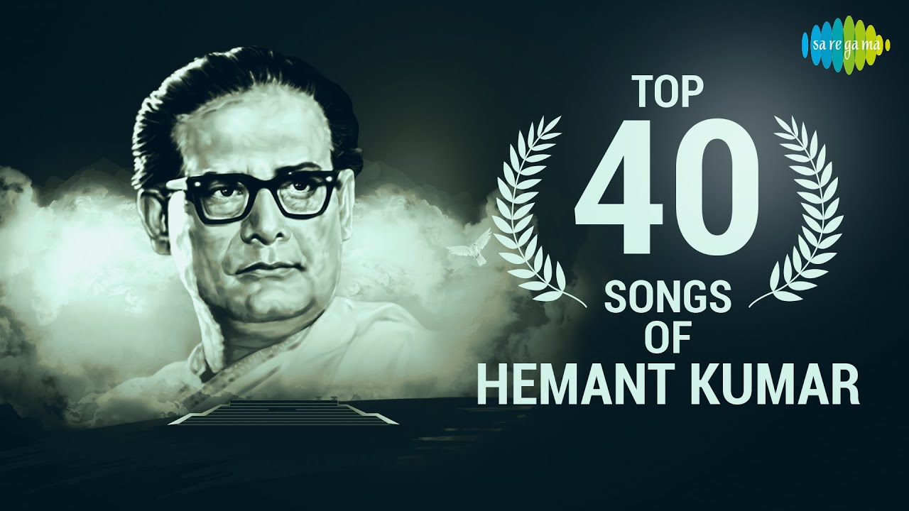 Top 40 songs Hemant Kumar      Yaad Kiya Dil Ne Yeh Raat Yeh Chand Chhupa Lo Yun