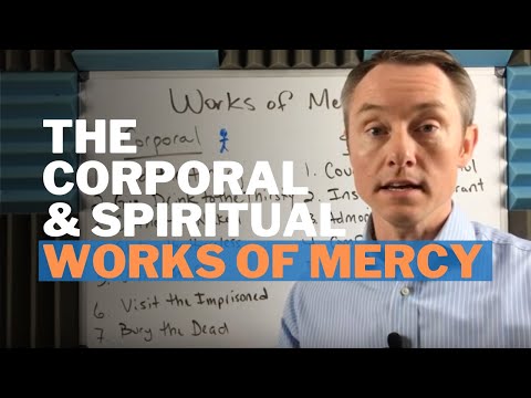 וִידֵאוֹ: מהן שבע מעשי הרחמים הגשמיים והרוחניים?